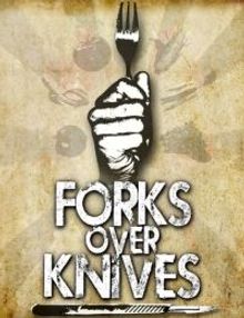 Forks Over Knives