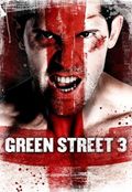 Green Street 3: Never Back Down