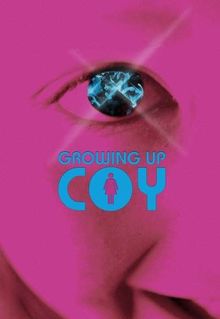 Growing Up Coy