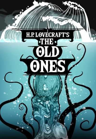 H. P. Lovecraft's the Old Ones