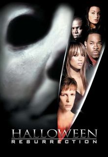 Halloween: Resurrection