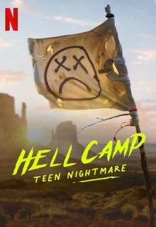 Hell Camp: Teen Nightmare