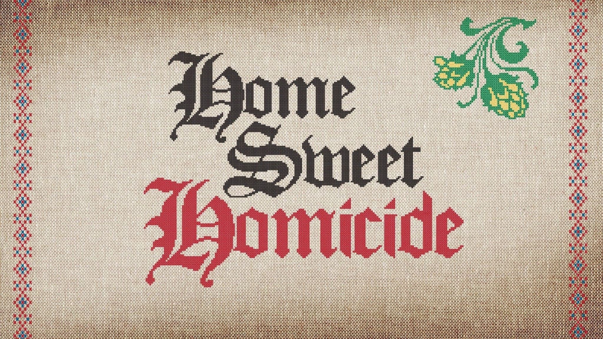 Home Sweet Homicide