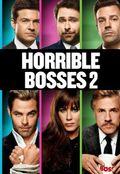 Horrible Bosses 2