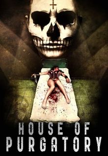 House of Purgatory