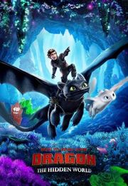 How to Train Your Dragon: The Hidden World