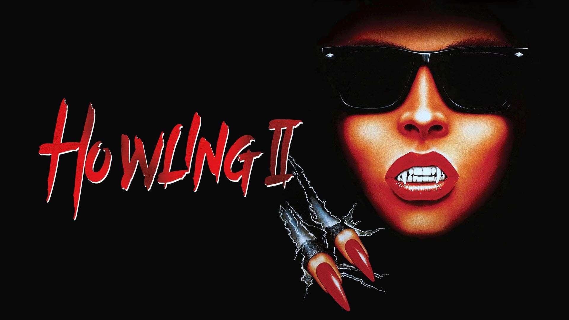 Howling II: ... Your Sister Is a Werewolf