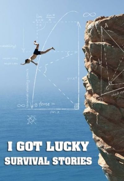 I Got Lucky: Survival Stories