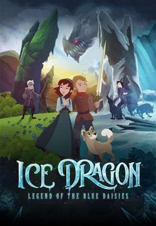 Ice Dragon: Legend of the Blue Daisies