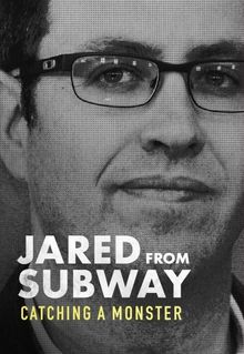 Jared from Subway: Catching a Monster