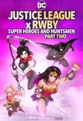 Justice League x RWBY: Super Heroes and Huntsmen Part Two