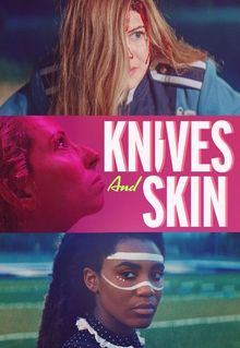 Knives and Skin