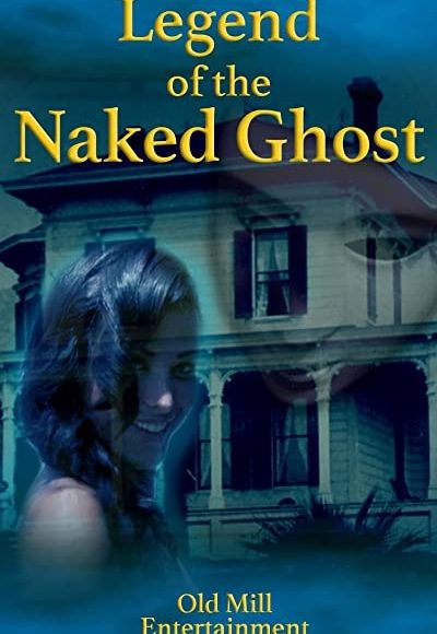 Legend of the Naked Ghost