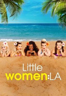 Little Women: LA