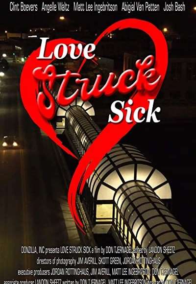 Love Struck Sick