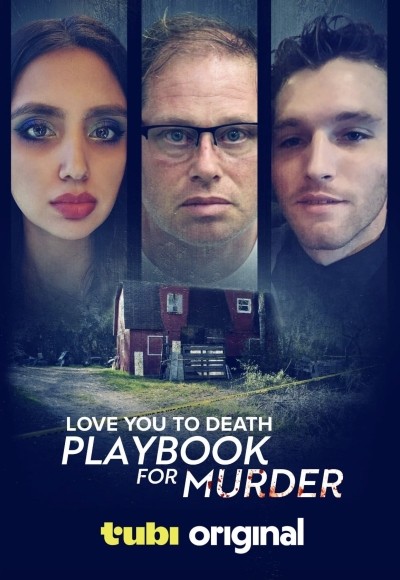 Love You to Death: Playbook for Murder