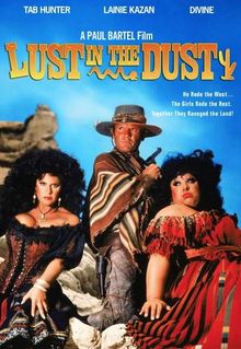 Lust in the Dust