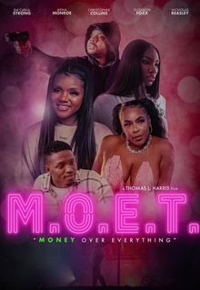 M.O.E.T. - Money Over Everything