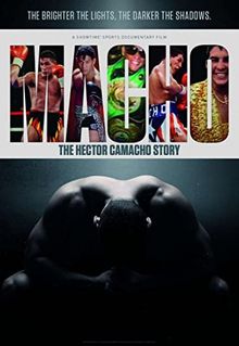 Macho: The Hector Camacho Story