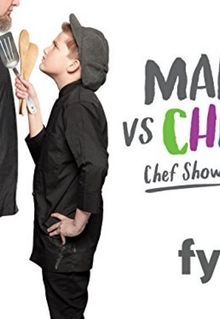 Man vs. Child: Chef Showdown