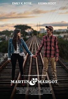 Martin & Margot or There's No One Around You