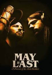 May it Last: A Portrait of the Avett Brothers