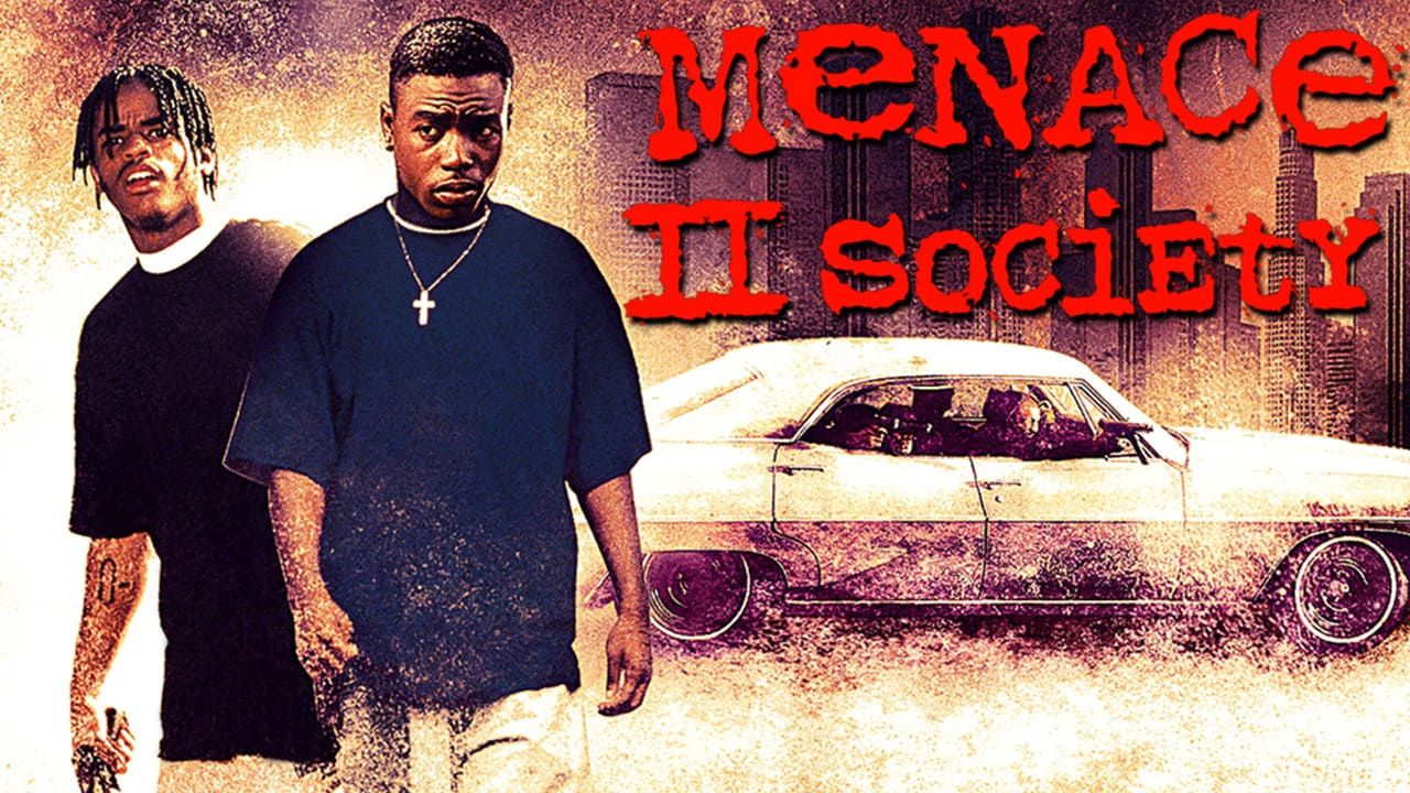 Menace II Society