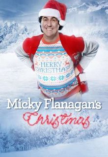 Micky Flanagan's Christmas