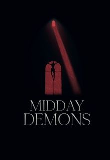 Midday Demons