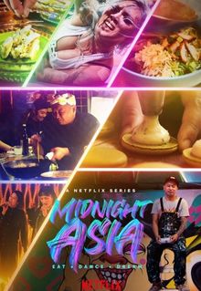 Midnight Asia: Eat Dance Dream