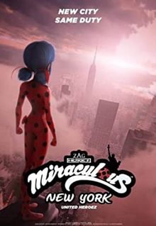 Miraculous World: New York - United HeroeZ
