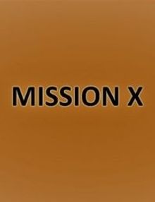 Mission X