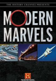 Modern Marvels