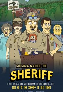 Momma Named Me Sheriff