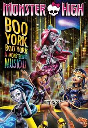 Monster High: Boo York, Boo York