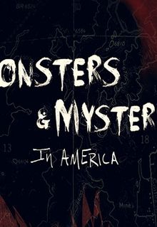 Monsters and Mysteries in America