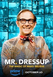 Mr. Dressup: The Magic of Make-Believe