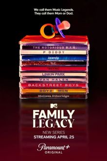 MTV's Family Legacy