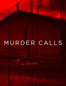 Murder Calls