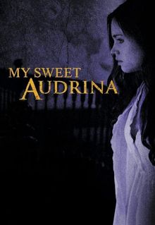My Sweet Audrina