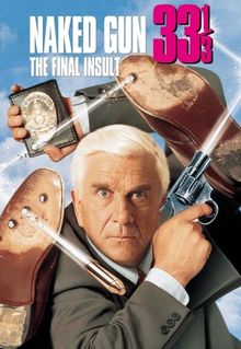 Naked Gun 33 1/3: The Final Insult