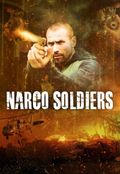 Narco Soldiers