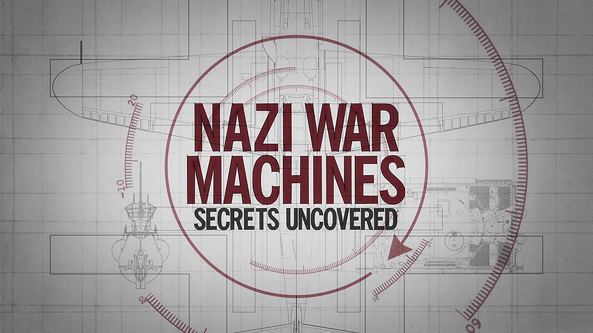 Nazi War Machines: Secrets Uncovered