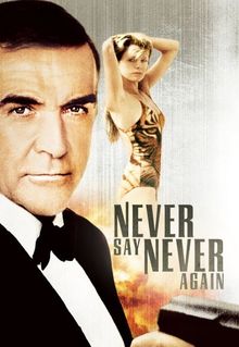 Never Say Never Again