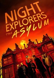 Night Explorers: The Asylum