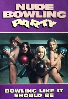 Nude Bowling Party