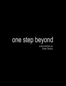 One Step Beyond