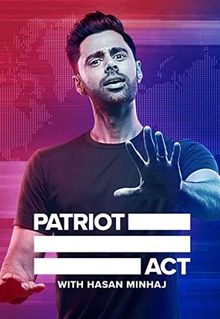 Patriot Act with Hasan Minhaj