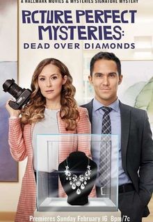 Picture Perfect Mysteries: Dead Over Diamonds