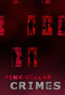 Pink Collar Crimes